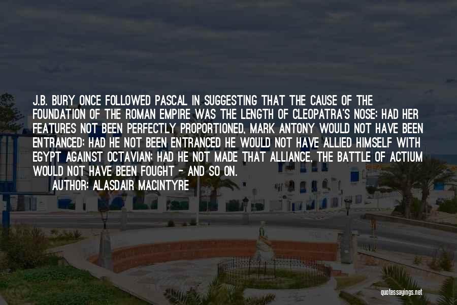 Alasdair MacIntyre Quotes 2165948