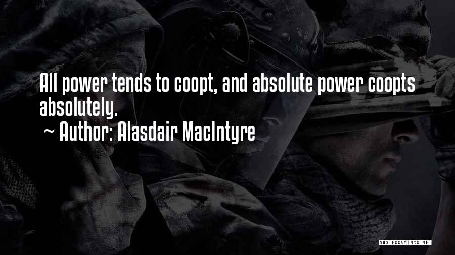 Alasdair MacIntyre Quotes 318944