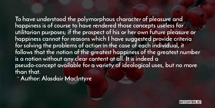 Alasdair MacIntyre Quotes 555418