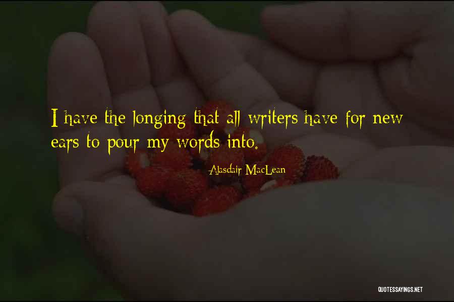 Alasdair MacLean Quotes 1494300 Alasdair MacLean Quotes 1494300