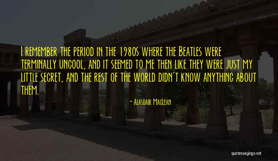 Alasdair MacLean Quotes 2026366 Alasdair MacLean Quotes 2026366
