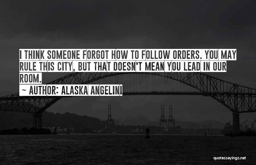 Alaska Angelini Quotes 1962815