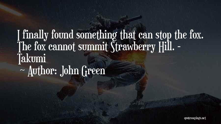 Alaska Quotes By John Green