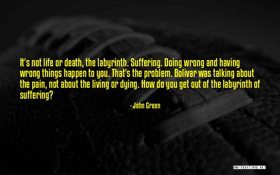 Alaska Young Quotes By John Green