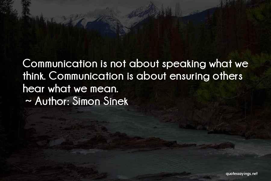 Alaskas Quotes By Simon Sinek