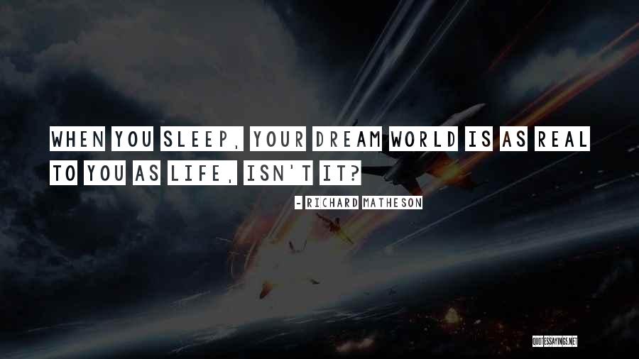 Alasriyya Quotes By Richard Matheson Alasriyya Quotes By Richard Matheson