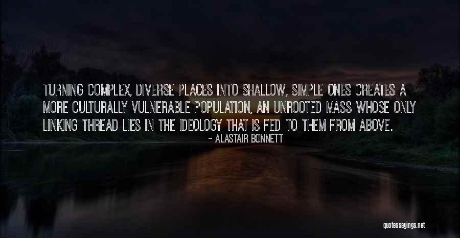 Alastair Bonnett Quotes 1423766