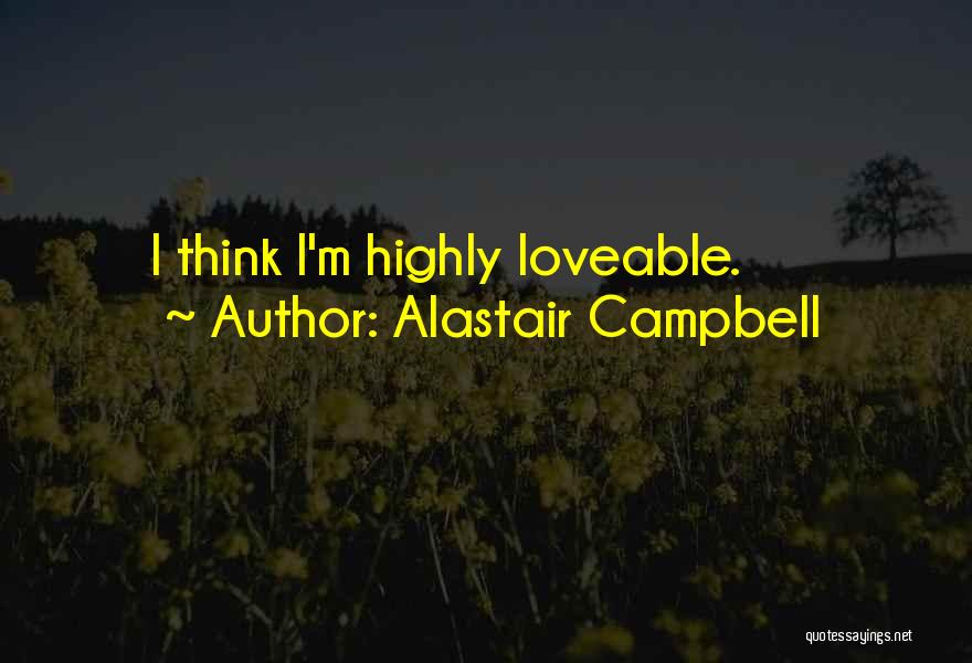 Alastair Campbell Quotes 1833965