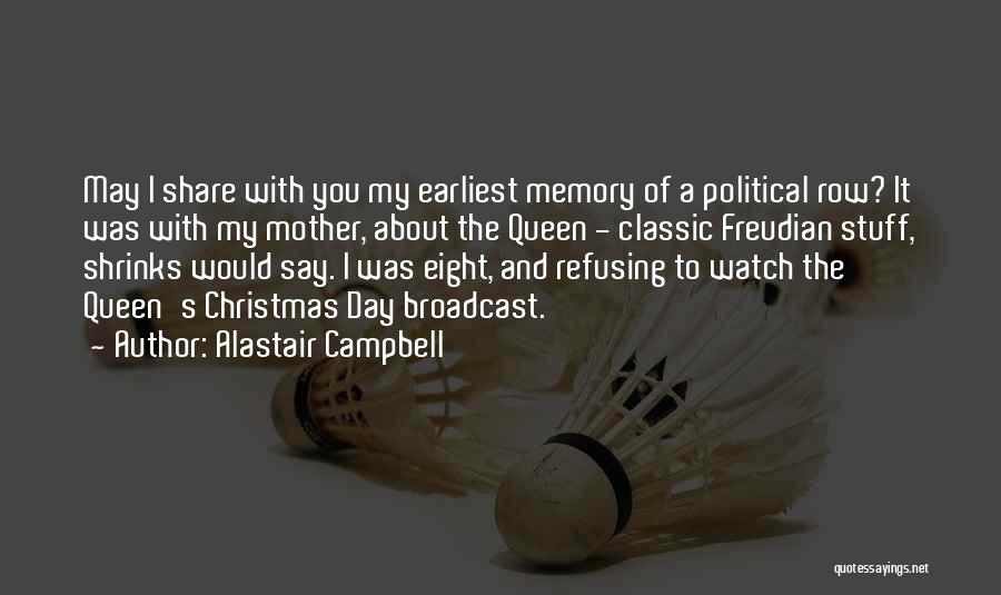 Alastair Campbell Quotes 1955404