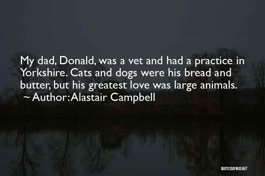 Alastair Campbell Quotes 1986542