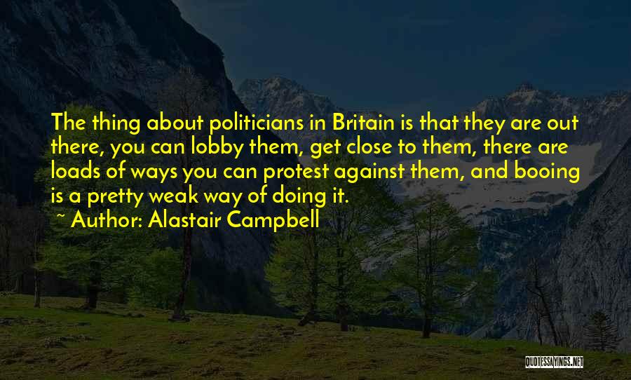 Alastair Campbell Quotes 398055