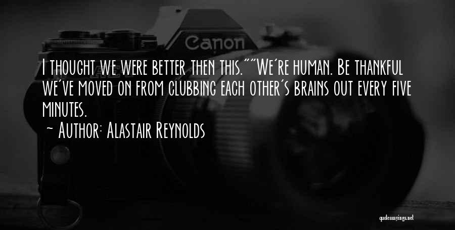 Alastair Reynolds Quotes 1948254