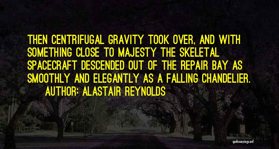 Alastair Reynolds Quotes 200251