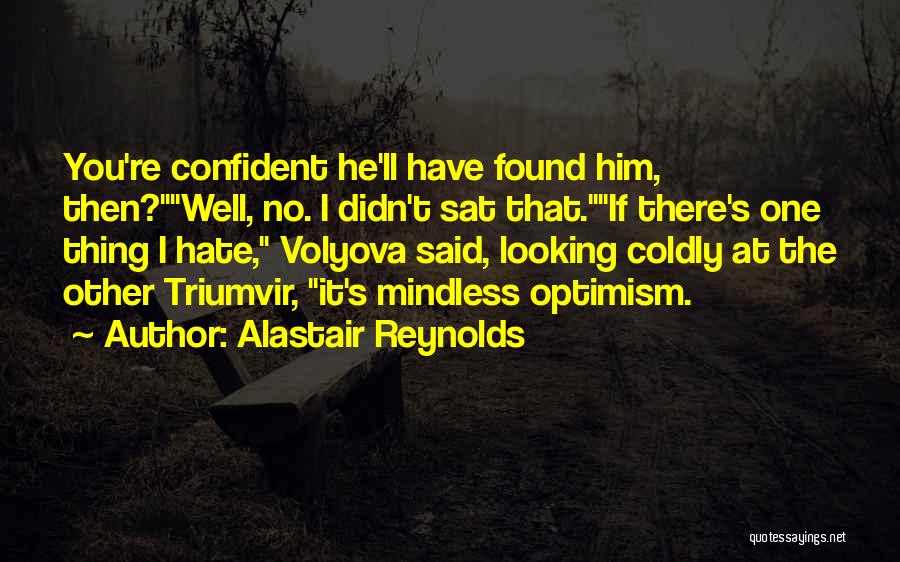 Alastair Reynolds Quotes 2063285