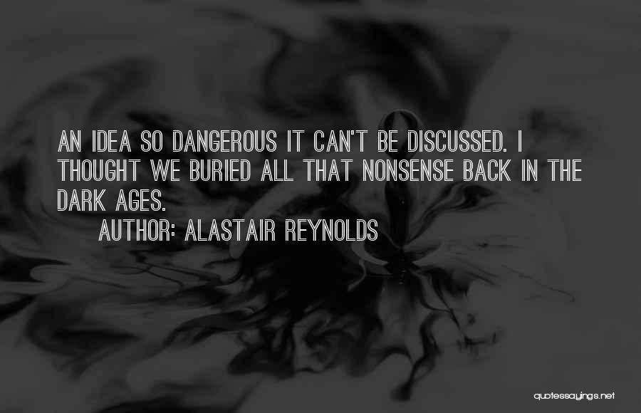 Alastair Reynolds Quotes 2198210