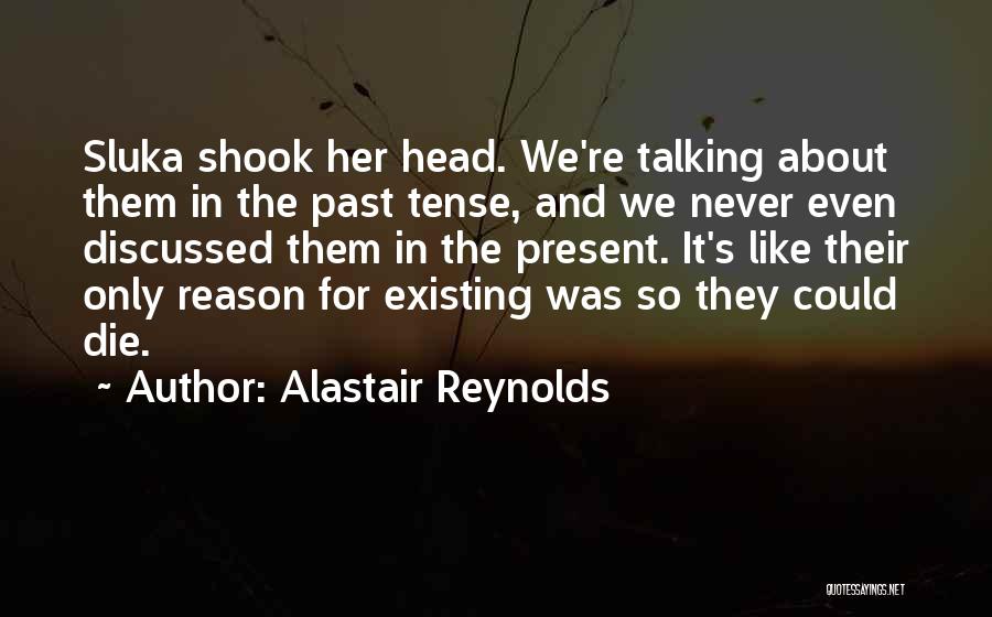 Alastair Reynolds Quotes 375574