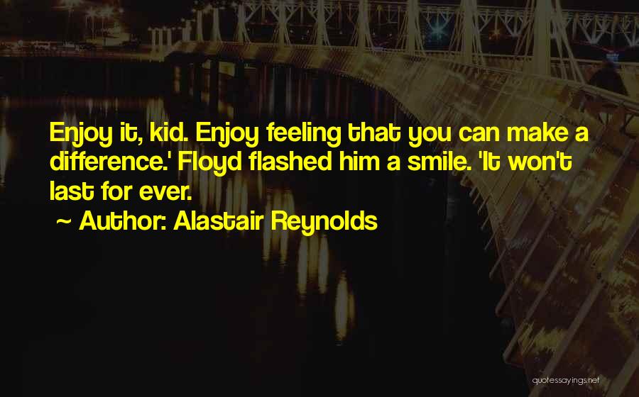 Alastair Reynolds Quotes 389435