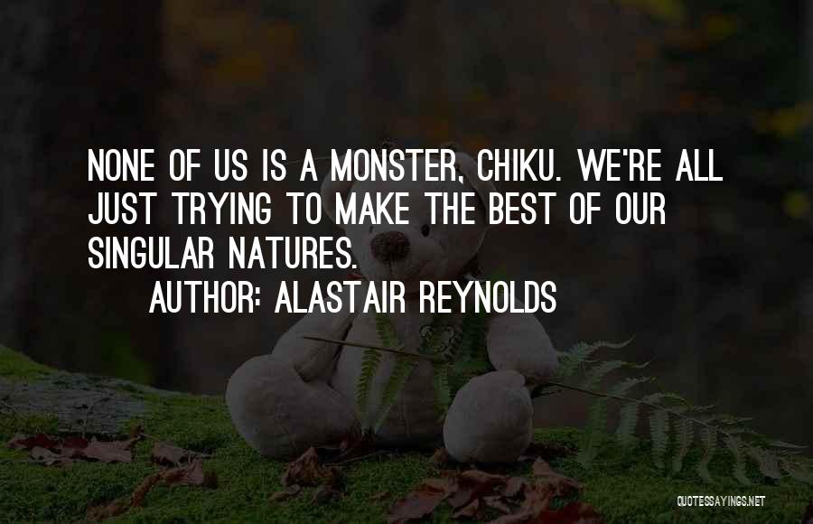 Alastair Reynolds Quotes 429466