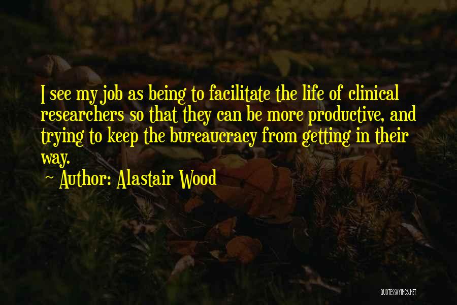 Alastair Wood Quotes 771613