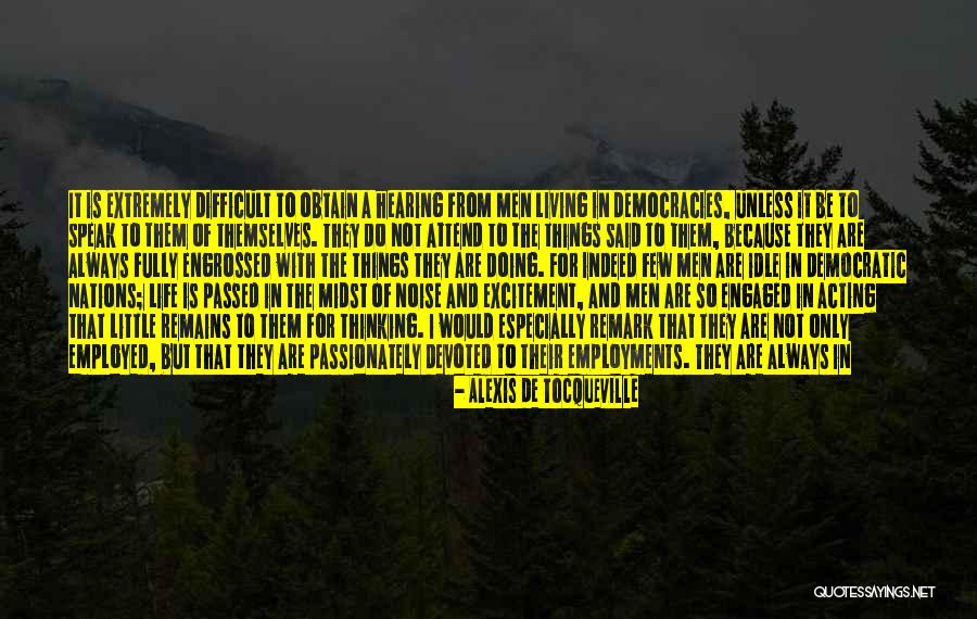 Alaster Top Quotes By Alexis De Tocqueville Alaster Top Quotes By Alexis De Tocqueville