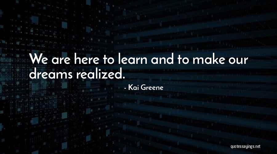 Alateris Quotes By Kai Greene Alateris Quotes By Kai Greene
