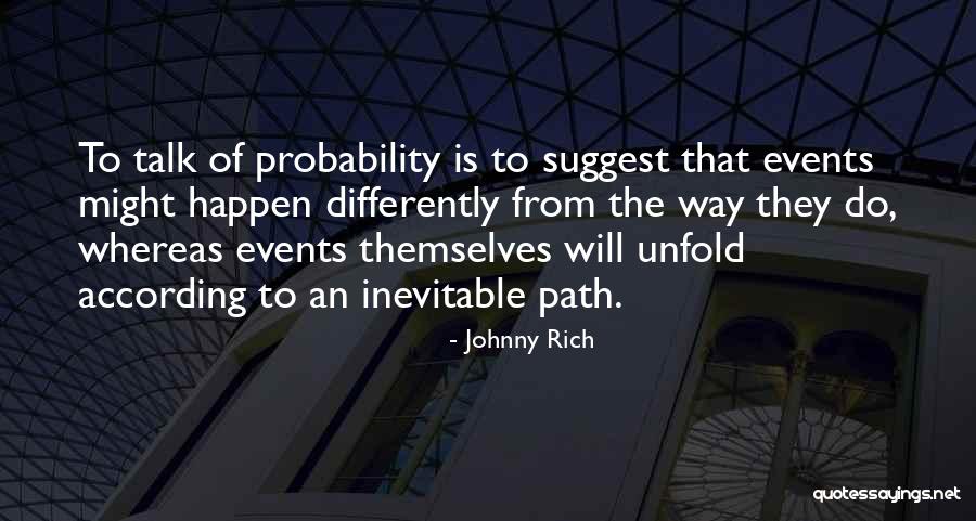 Alathea Talbot Quotes By Johnny Rich Alathea Talbot Quotes By Johnny Rich