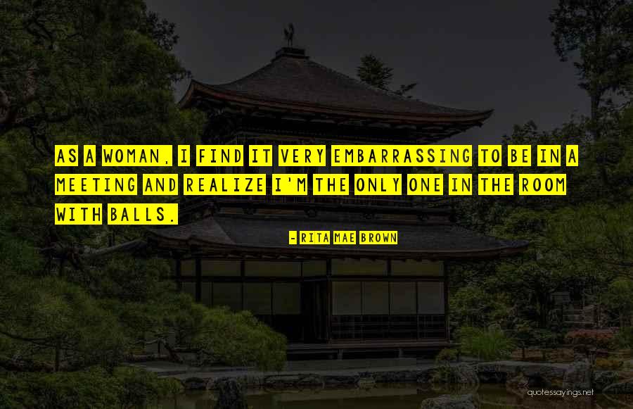Alavanja Maria Quotes By Rita Mae Brown Alavanja Maria Quotes By Rita Mae Brown