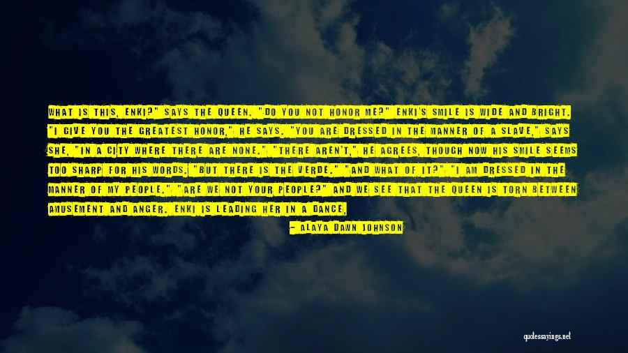 Alaya Dawn Johnson Quotes 1065024 Alaya Dawn Johnson Quotes 1065024