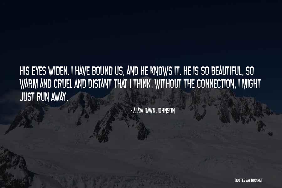 Alaya Dawn Johnson Quotes 1300611 Alaya Dawn Johnson Quotes 1300611