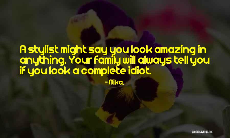 Alayah Singer Quotes By Mika. Alayah Singer Quotes By Mika.