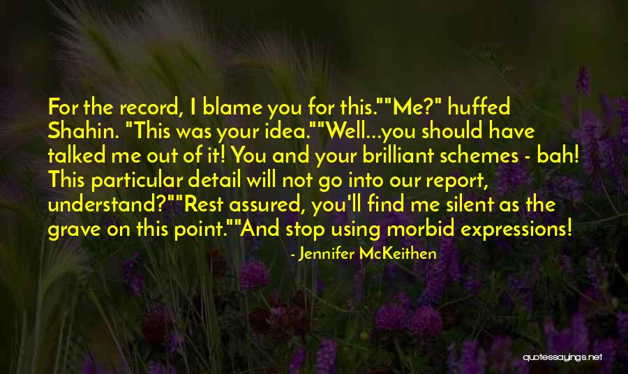 Alayhim Quotes By Jennifer McKeithen Alayhim Quotes By Jennifer McKeithen