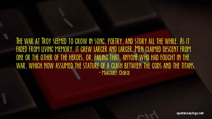 Alaynna99 Quotes By Margaret George Alaynna99 Quotes By Margaret George