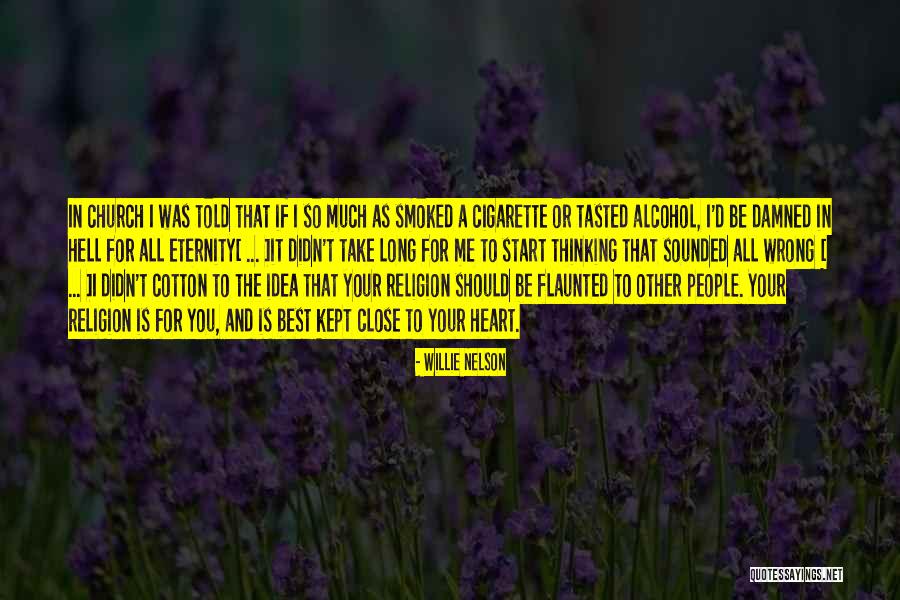 Alaynna99 Quotes By Willie Nelson Alaynna99 Quotes By Willie Nelson