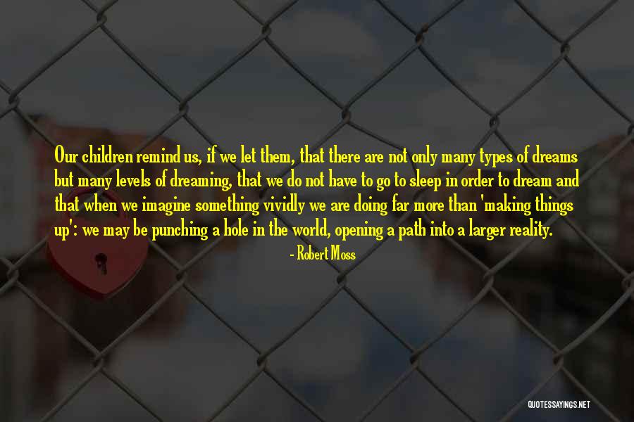 Alba Deses Pedes Quotes By Robert Moss Alba Deses Pedes Quotes By Robert Moss