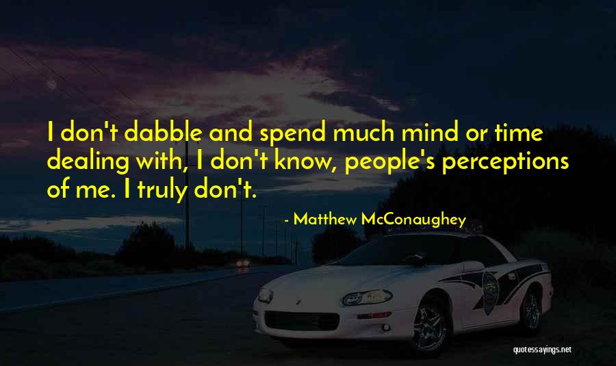 Alba Optics Quotes By Matthew McConaughey Alba Optics Quotes By Matthew McConaughey