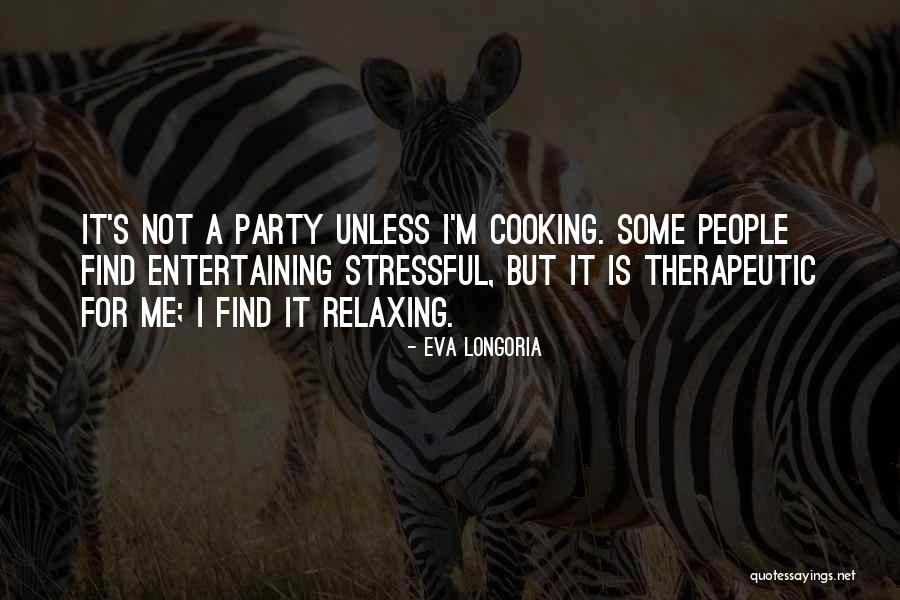 Albacete Knives Quotes By Eva Longoria