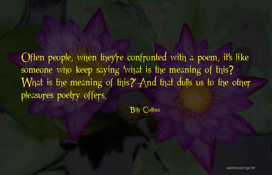 Albahari David Quotes By Billy Collins Albahari David Quotes By Billy Collins