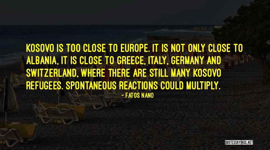 Albania Quotes By Fatos Nano