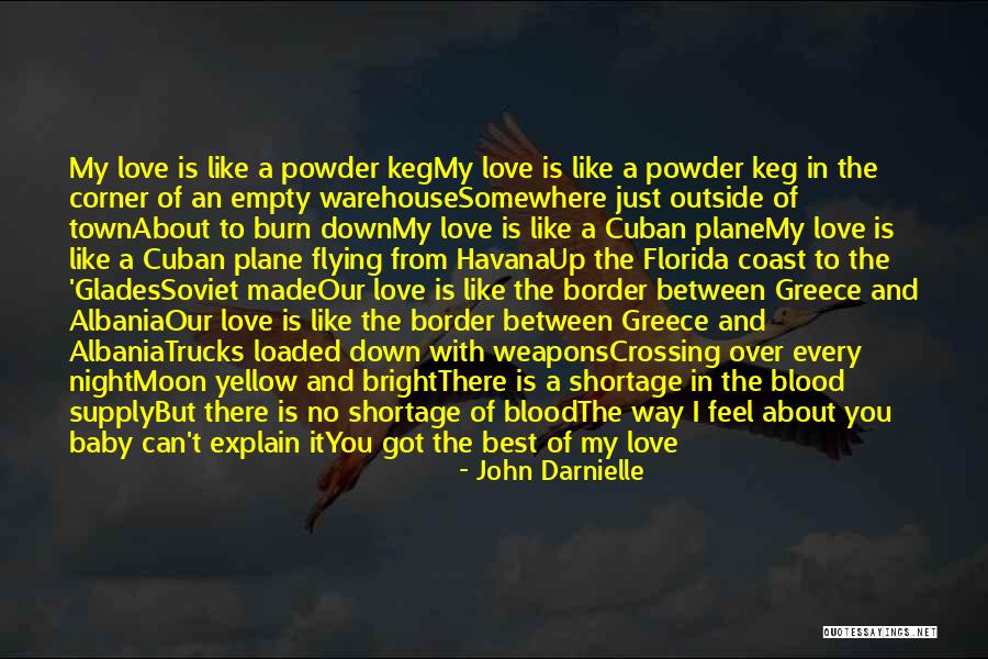 Albania Quotes By John Darnielle