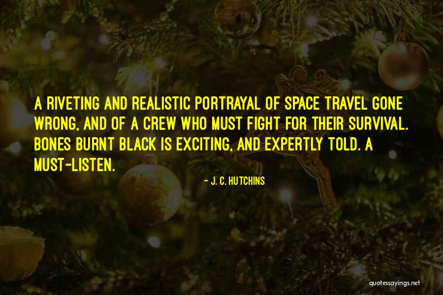 Albanika Quotes By J. C. Hutchins Albanika Quotes By J. C. Hutchins