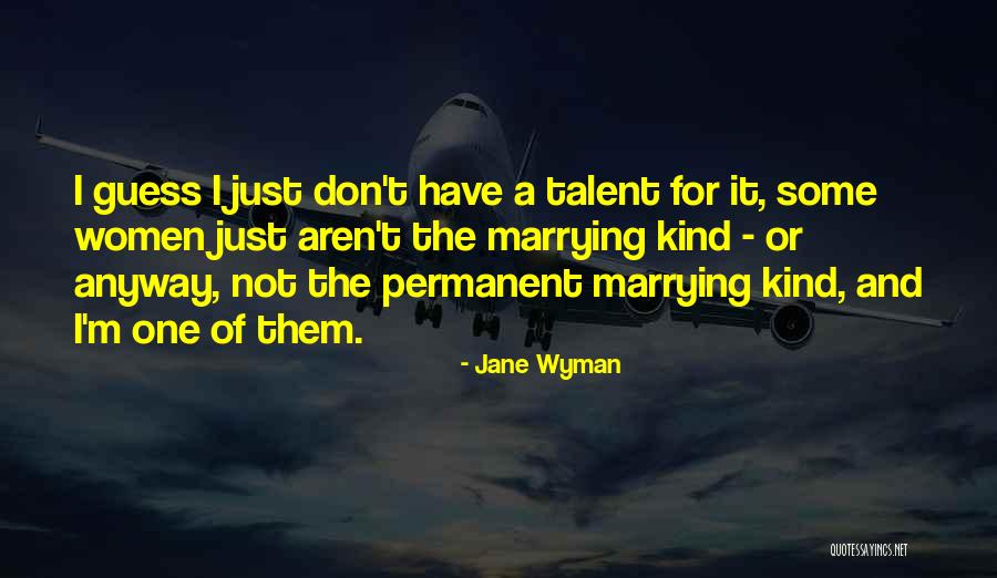 Albarado Law Quotes By Jane Wyman Albarado Law Quotes By Jane Wyman