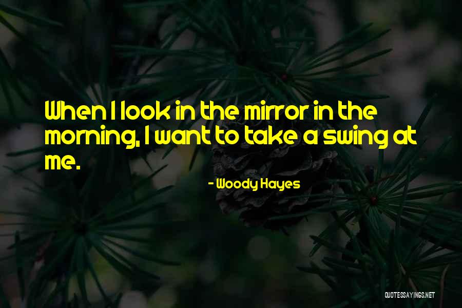 Albarado Law Quotes By Woody Hayes Albarado Law Quotes By Woody Hayes