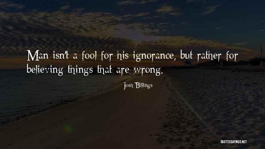 Albari O Paco Quotes By Josh Billings