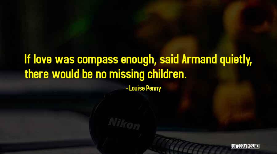Albarino Martin Quotes By Louise Penny