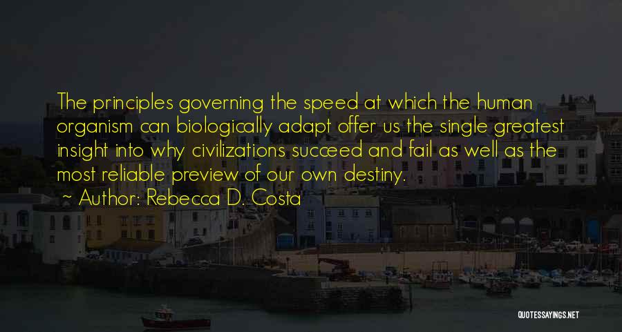 Albasini District Quotes By Rebecca D. Costa