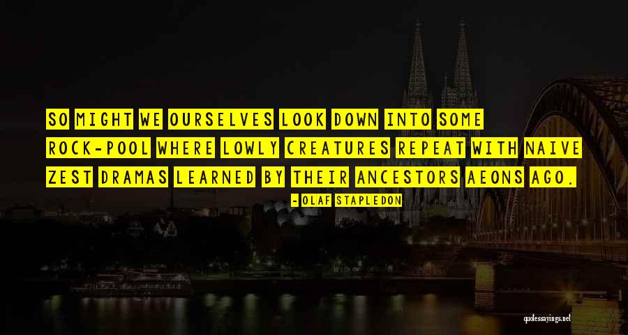 Albasini Ruins Quotes By Olaf Stapledon Albasini Ruins Quotes By Olaf Stapledon