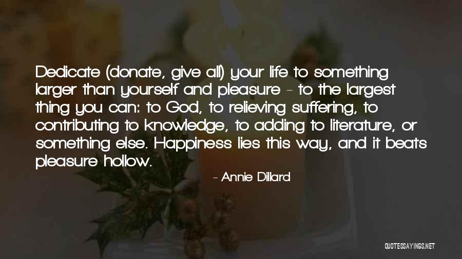 Albayrak Medya Quotes By Annie Dillard Albayrak Medya Quotes By Annie Dillard