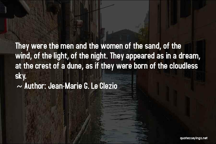 Albayrak Melamin Quotes By Jean-Marie G. Le Clezio