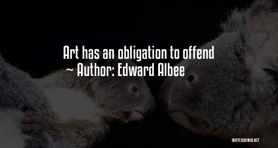 Albee Quotes By Edward Albee