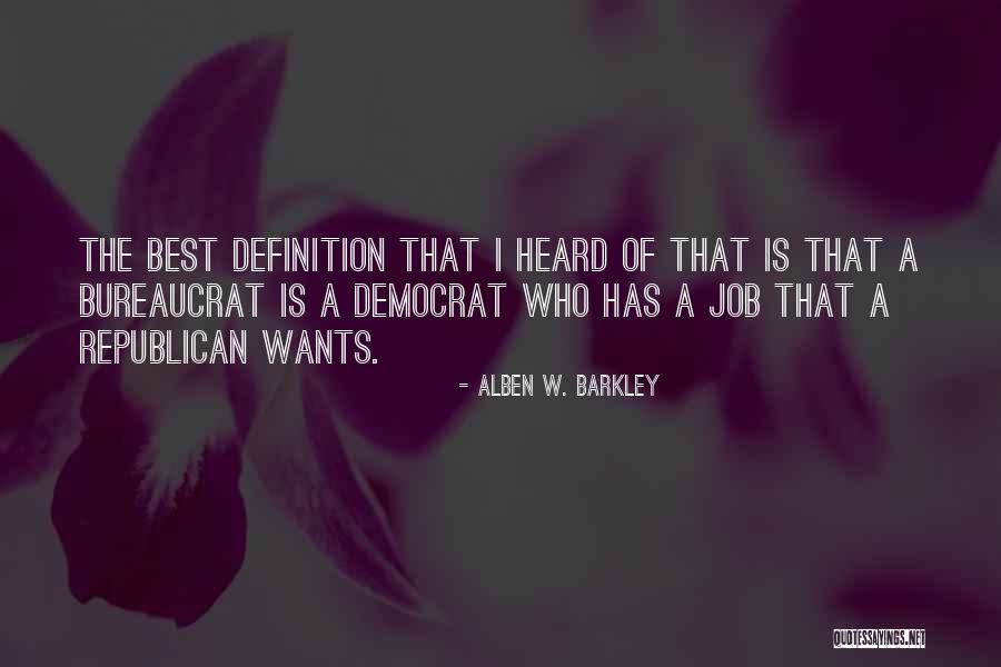 Alben W. Barkley Quotes 2247562 Alben W. Barkley Quotes 2247562
